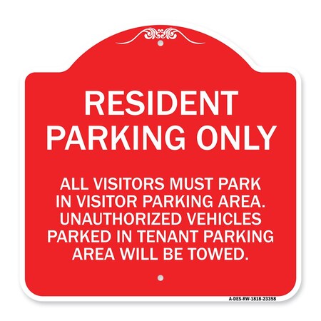 Signmission Parking Sign Resident Parking Only, Red & White Aluminum Sign, 18" x 18", RW-1818-23358 A-DES-RW-1818-23358